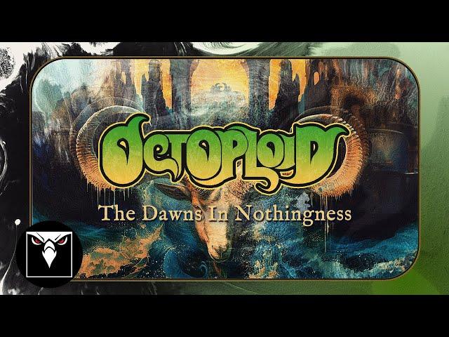 OCTOPLOID - The Dawns In Nothingness [feat. Mikko Kotamäki] (Official Lyric Video)