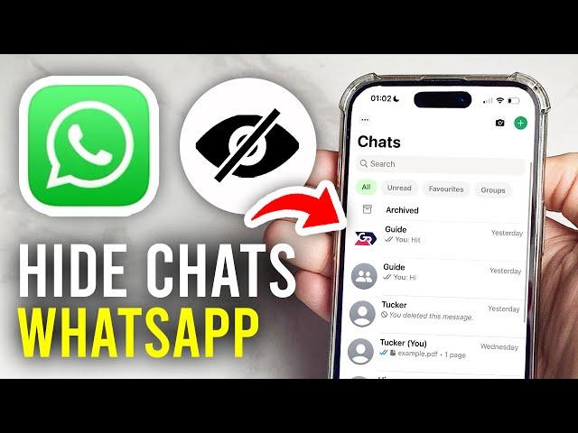 How To Hide Chats In WhatsApp - Full Guide