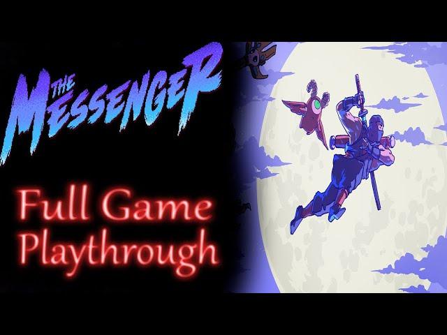 The Messenger *Full game* Gameplay playthrough (no commentary)