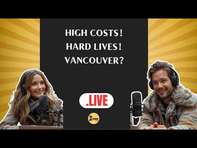 Shocking Costs, Tough Lives: Vancouver’s Housing Crisis ，Life in Vancouver A Housing Nightmare