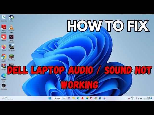 DELL Laptop Audio / Sound Not Working