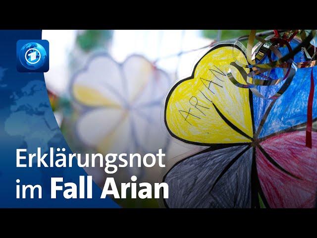 Fall Arian: Gefundene Kinderleiche bringt Polizei in Erklärungsnot