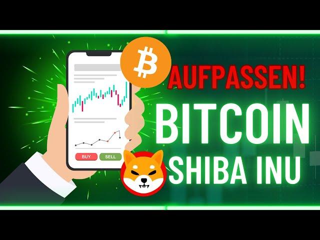 BITCOIN & SHIBA INU - SALE BEI KRYPTO  TRADING