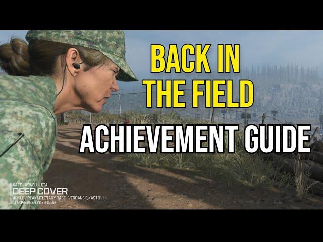 Back In The Field Achievement Guide (Call Of Duty Modern Warfare 3)