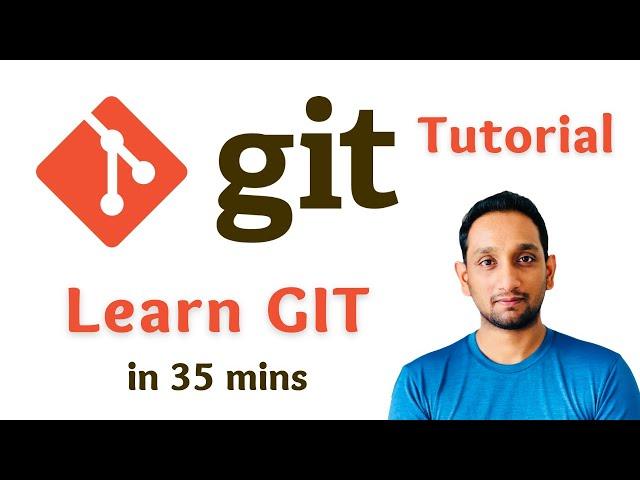 Git Tutorial for Complete Beginners | Learn Git in 35 minutes