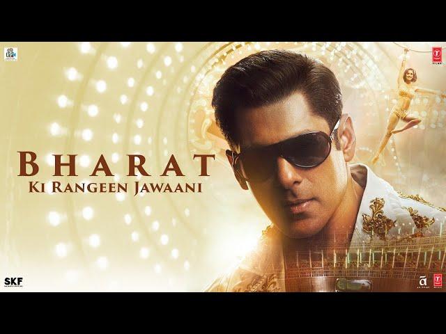 Bharat Ki Rangeen Jawaani | Bharat | Salman Khan | Katrina Kaif | Movie Releasing On 5 June 2019