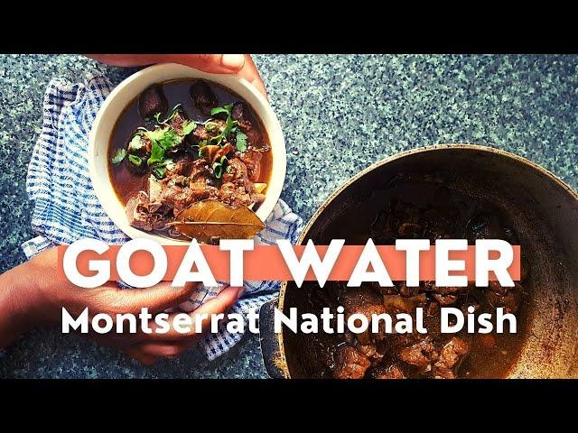 Goat Water | Montserrat National Dish | Authentic Caribbean Cooking |St. Patricks Day