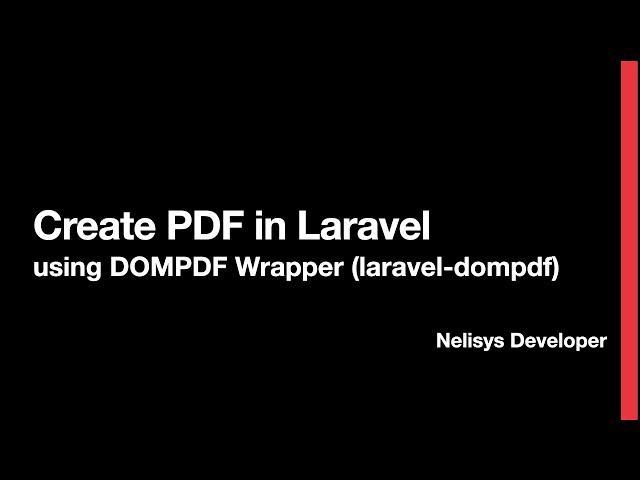 Create PDF in Laravel using DOMPDF Wrapper (laravel-dompdf)