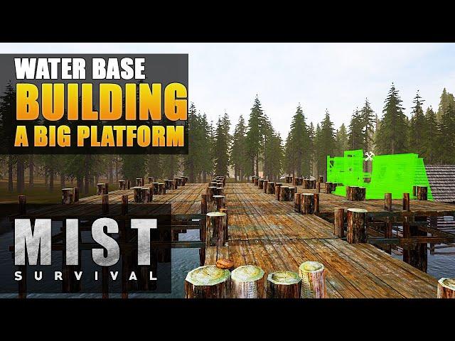 ABOVE WATER PLATFORM | Base Building | Mist Survival Gameplay | S2 EP11