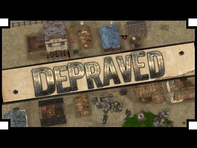 Depraved - (Old West Style City Builder)