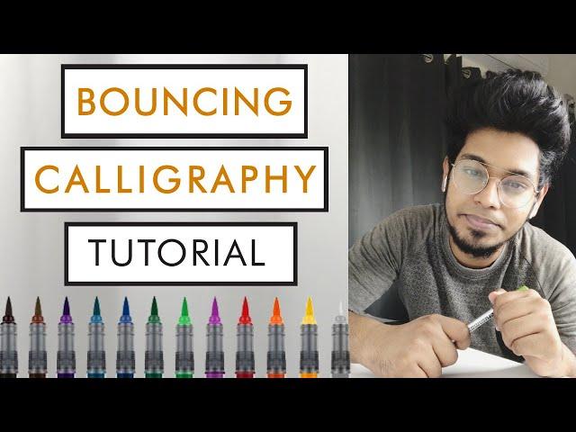 How to do BOUNCY Calligraphy | Bounce Lettering Tutorial for Beginners