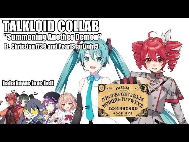 【COLLAB/TALKLOID】"Summoning Another Demon" | MaddyTheHuman ft. @Christian17390 & @pearlstarlight5