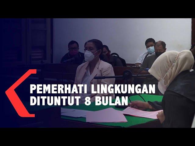 Nurmala Ginting yang Posting Dugaan Pencemaran Lingkungan, Dituntut 8 Bulan Penjara