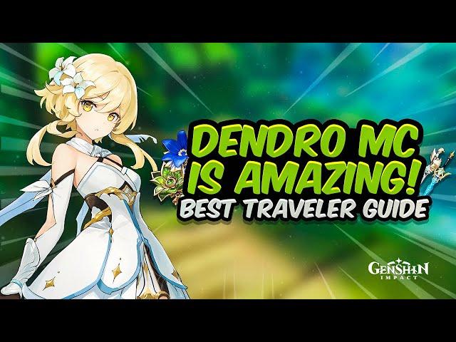 AMAZING DENDRO SUPPORT! Complete Dendro Traveler Guide - Best Build & Showcase | Genshin Impact