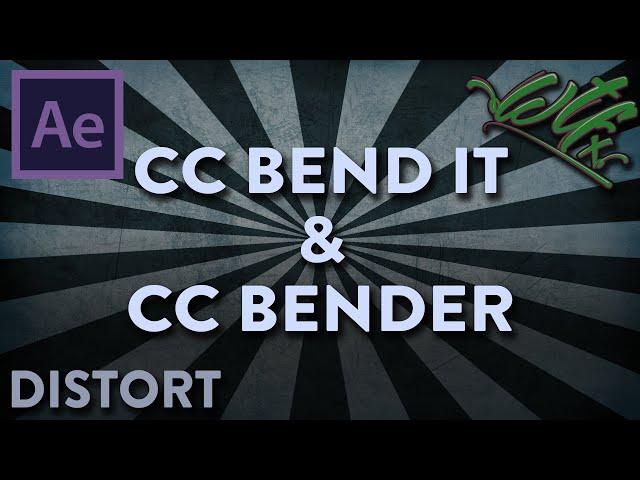 After Effects Tutorial: Distort: CC Bend It & CC Bender