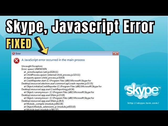 FIX Skype "A Javascript Error occured in the main process" Windows 10/11 (2023)