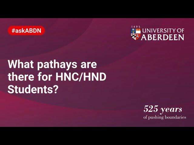 What pathways are there for HNC/HND Students   |   #askABDN