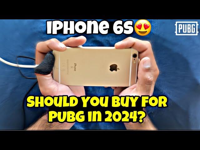 iPhone 6s PUBG Mobile Review & Handcam | Should You BUY For Gaming 2024? | Iphone 6s pubg test 2024