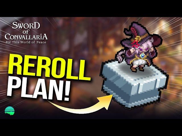 Sword of Convallaria GLOBAL REROLL PLAN! (Must Know Tips)