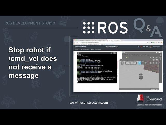 [ROS Q&A] 127 - How to stop robot if /cmd_vel doesn't receive any message