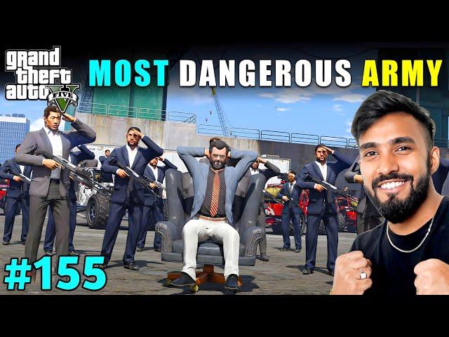 MY MOST DANGEROUS ARMY | TECHNO GAMERZ GTA 5 GAMEPLAY #155