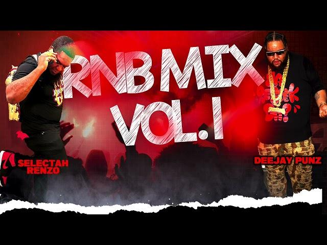 DeeJay Punz & Selectah Renzo - RnB Mix Vol. 01 