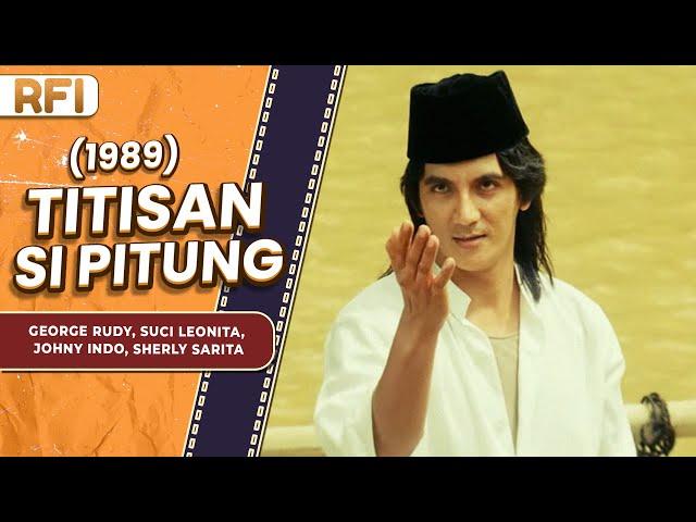 TITISAN SI PITUNG (1989) FULL MOVIE HD