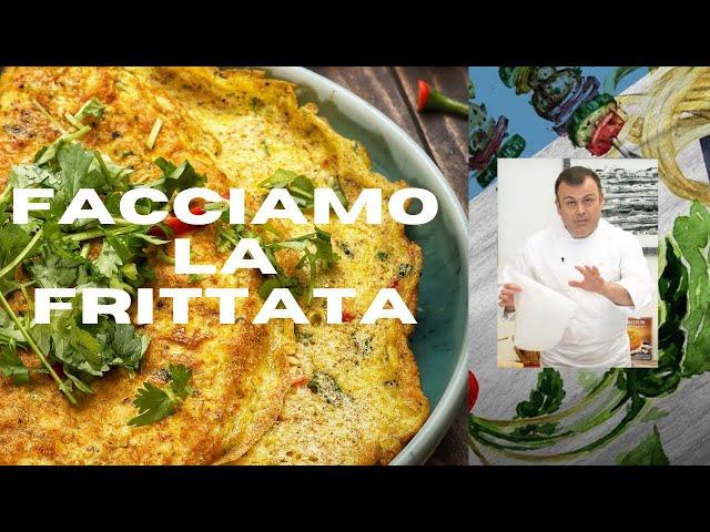 I SEGRETI PER FARE LA MIA FRITTATA DIFFERENTE by  Fabio Campoli @fabiocampoli