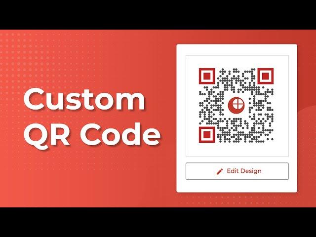 Custom QR Code: Personalize Your QR Code Design