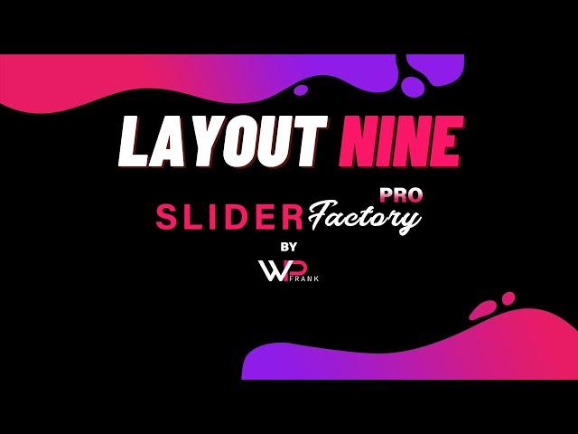 Create Slider With Layout Nine | Slider Factory Pro | WP Frank | WordPress Video Tutorials | SFP