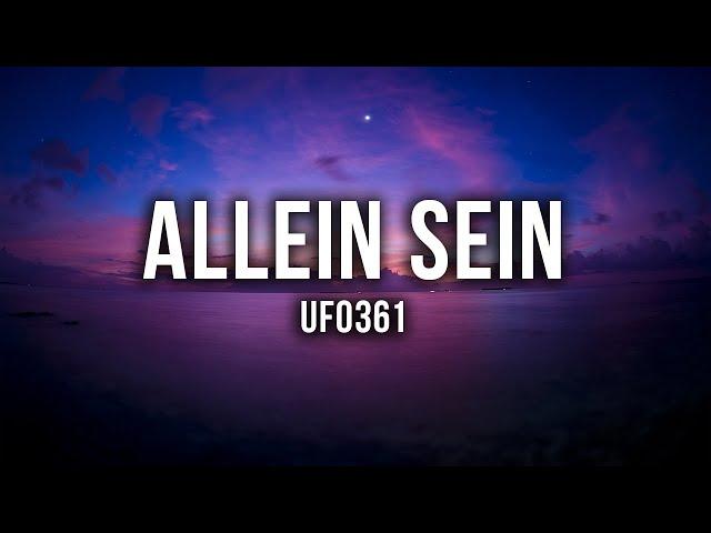 Ufo361 - ALLEIN SEIN [Lyrics]