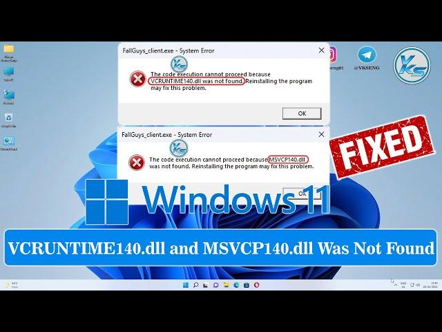  How To Fix VCRUNTIME140.dll and MSVCP140.dll Was Not Found Or Missing Error in Windows 11/10/8/7