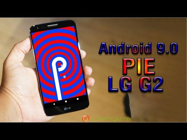 Install Android 9.0 Pie on LG G2 (LineageOS 16) - How to Guide!