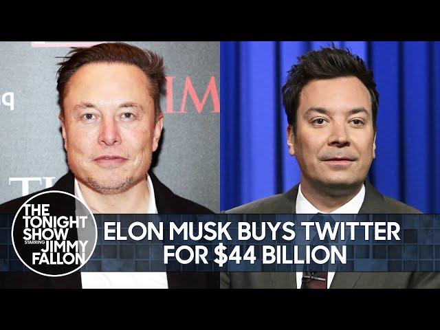 Elon Musk Buys Twitter for $44 Billion, Trump Forgets Name of His Social Media App | Tonight Show