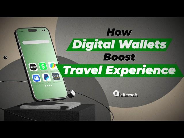 How Digital Wallets Boost Travel Experience