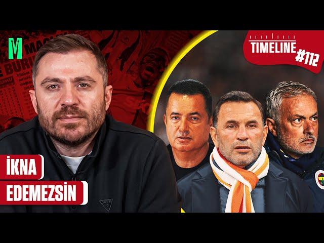 İKNA EDEMEZSİN | TIMELINE GALATASARAY #112