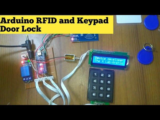 Arduino RFID and Password Based Door Lock System : The X Lab