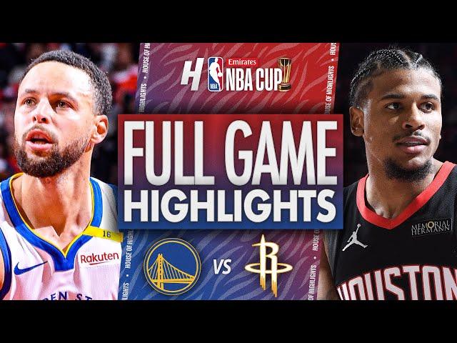 Golden State Warriors vs Houston Rockets - Full Game Highlights | Qtrfinals - 2024 Emirates NBA Cup