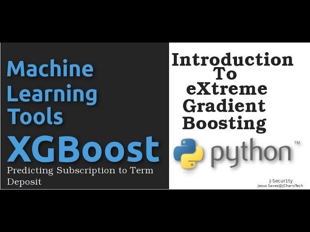 Machine Learning  with XGBoost and Sklearn Python(Predicting Term Deposit Subscription)