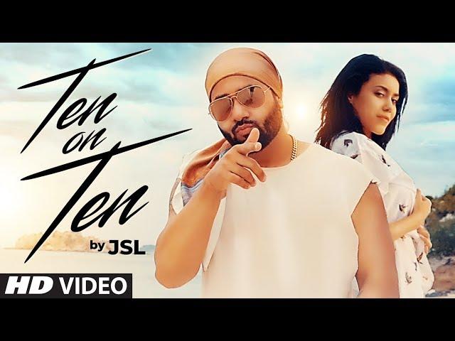 JSL: Ten On Ten (Full Song) Navi Ferozpurwala | Latest Punjabi Songs 2018