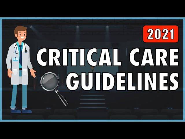 2021 Adult Critical Care Guidelines | Nutrition Support