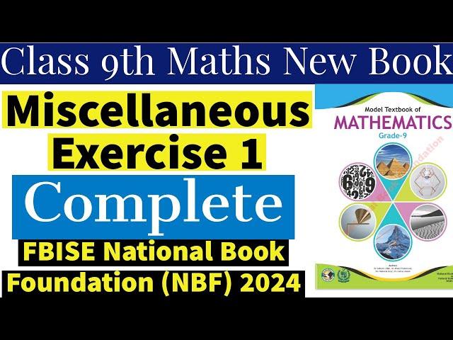 Miscellaneous Exercise 1 Class 9th Math New Book - National Book Foundation - Chapter 1