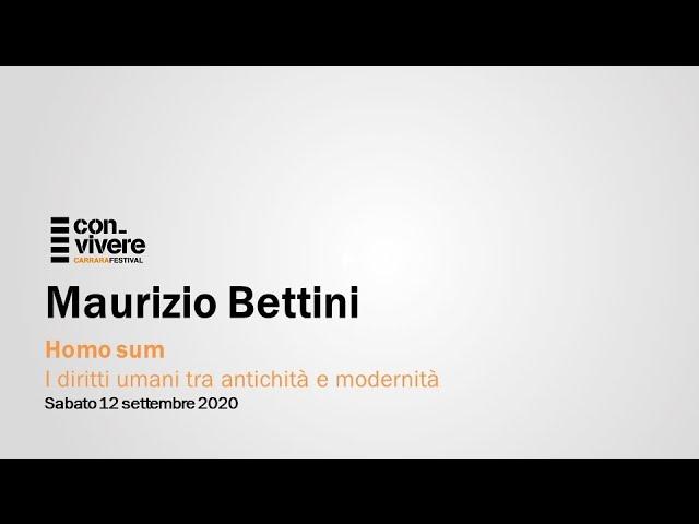 Maurizio Bettini - Homo sum. I diritti umani fra antichità e modernità - 2020