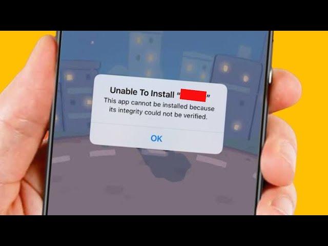 This App Cannot Be Installed Because Its Integrity Could Not Be Verified | Fix Unable to Install