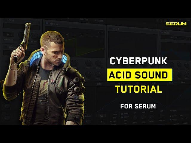 How To CYBERPUNK Acid Sound (303 Synth)