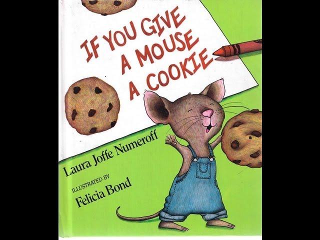 If you give a mouse a cookie - Animated childrens book - story book