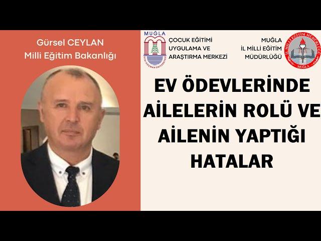 Ev Ödevlerinde Ailelerin Rolü ve Ailelerin Yaptığı Hatalar