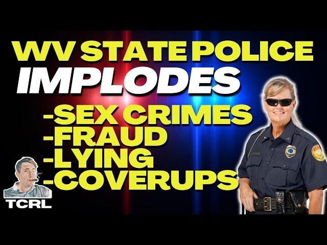 BREAKING: WV State Police IMPLODES | Whistleblower Tells All