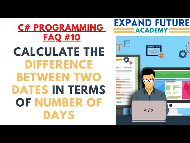 C# Programmers  FAQ- 10 - Difference between 2 dates #programming #developer #CSharp #Dotnet #shorts