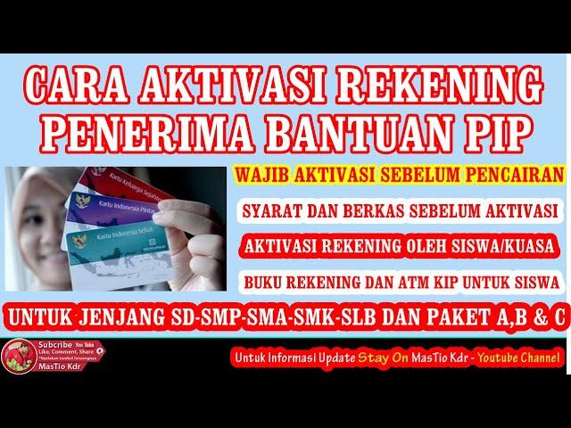 Cara Aktivasi Rekening Penerima Bantuan PIP